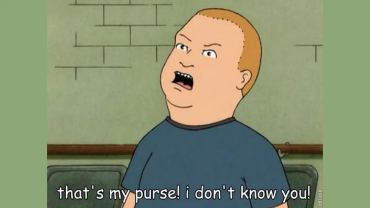 bobby hill shouting that's my purse against a green background