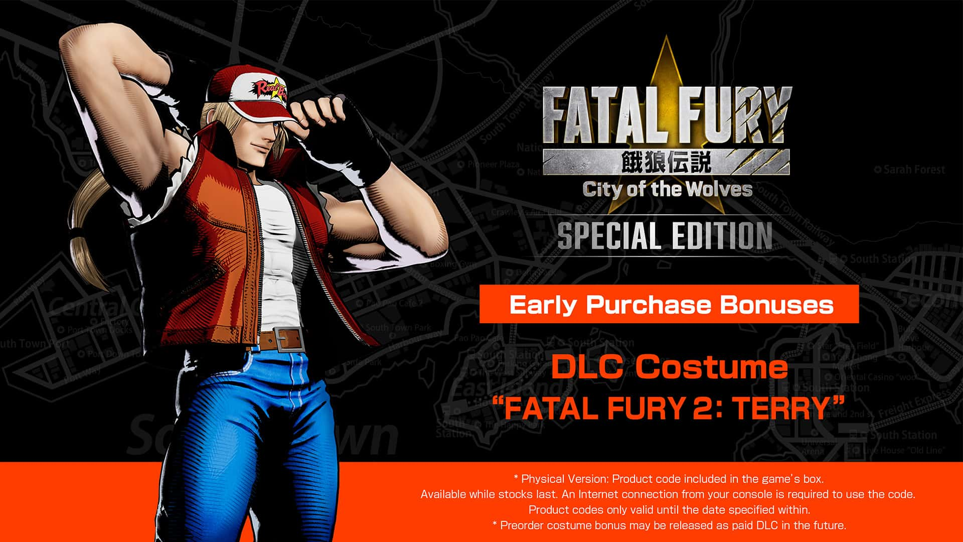 A Fatal Fury pre-order bonus screen featuring Terry Bogard in his classic baseball cap, sleeveless red jacket, and jeans.