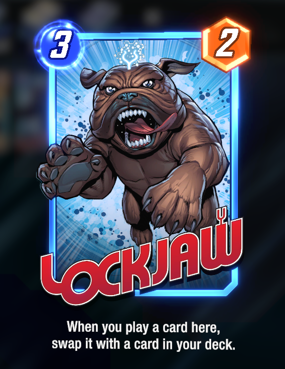 Thẻ Lockjaw trong Marvel Snap, với mô tả dưới đây
